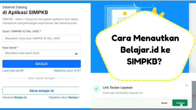 Cara Menautkan Belajar.id ke SIMPKB?