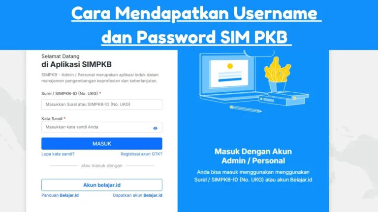 Cara Mendapatkan Username dan Password SIM PKB